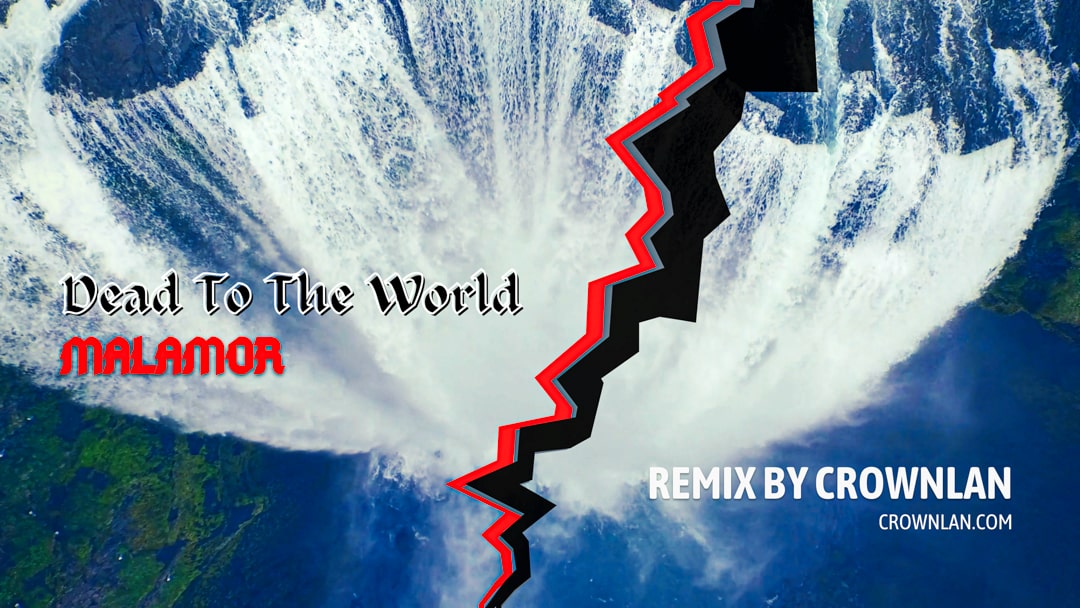 Dead-To-The-World-Malamor-mix-remix-contest-Death-Metal-Song-Remix-by-Crownlan-Filippo-Da-Lan-Nadia-Corona